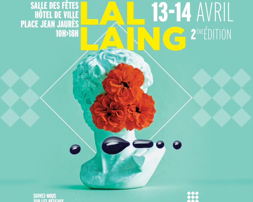 L&rsquo;art à Lallaing 2éme édition- Les 13 et 14 avril 2024
