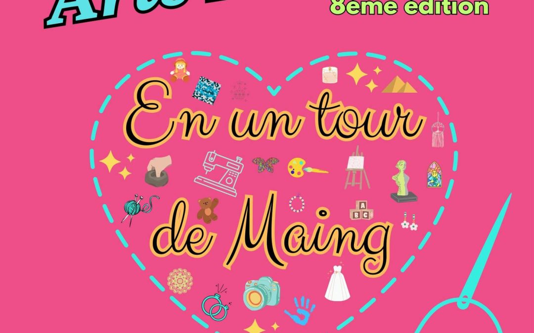 Salon des Arts Manuels 8ème édition – Les 12 et 13 octobre 2024 – Maing